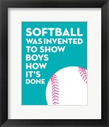 Softball Quote - White on Teal