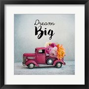 Dream Big - Pink Truck and Flowers