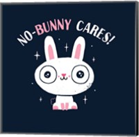 Framed No Bunny Cares