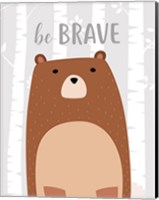 Framed Be Brave Bear