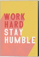 Framed Work Hard Stay Humble