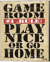 Framed Game Room #1 Rule