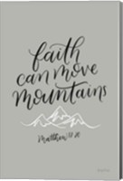 Framed Faith Can Move Mountains