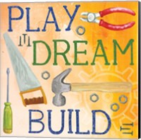 Framed Play, Dream, Build