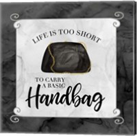 Framed 'Fashion Humor X-Basic Handbag' border=
