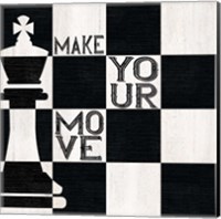 Framed 'Chessboard Sentiment I-Make your Move' border=
