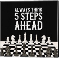 Framed Rather be Playing Chess III-5 Steps Ahead