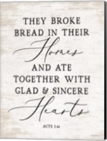 Framed They Broke Bread
