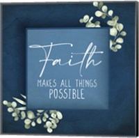 Framed Faith Makes All Things