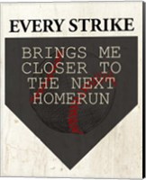 Framed Every Strike