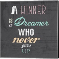 Framed Winner is a Dreamer Who Never Gives Up - Nelson Mandela Quote