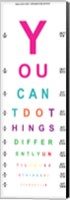 Framed You Can't Do Things Differently  - Eye Chart 2