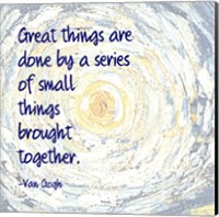 Framed Great Things -Van Gogh Quote 2