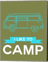 Framed I Like to Camp 3