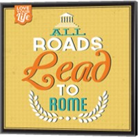 Framed Roads To Rome