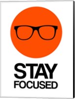 Framed Stay Focused Circle 1