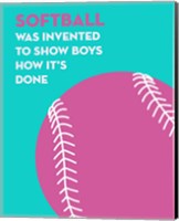 Framed Softball Quote - Pink on Teal