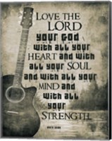 Framed Mark 12:30 Love the Lord Your God (Guitar)