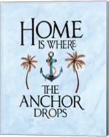 Framed Home is Where the Anchor Drops