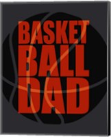 Framed 'Basketball Dad' border=