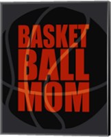 Framed Basketball Mom