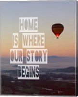 Framed Home is Where Our Story Begins Hot Air Balloon Color