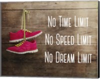 Framed No Time Limit No Speed Limit No Dream Limit Pink Shoes