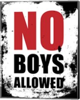Framed No Boys Allowed - White Grunge