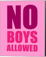 Framed No Boys Allowed - Pink