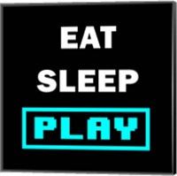 Framed Eat Sleep Play - Black with Blue Text