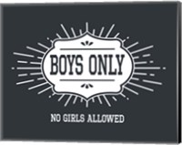 Framed Boys Only Sunburst Cool Gray Background