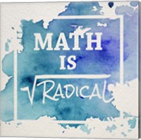 Framed Math Is Radical Watercolor Splash Blue