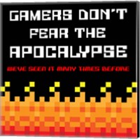 Framed Gamers Don't Fear The Apocalypse  - Red