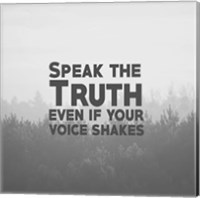 Framed Speak The Truth - Grayscale