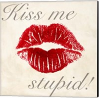 Framed Kiss Me Stupid! #1