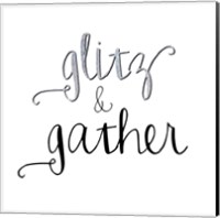 Framed Glitz & Gather