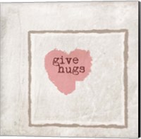 Framed 'Give Hugs' border=
