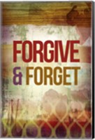 Framed Forgive & Forget