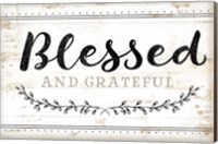 Framed Blessed and Grateful