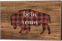 Framed Born to Roam Bison