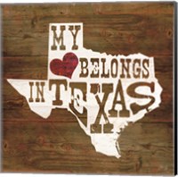 Framed My Heart Belongs to Texas