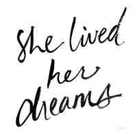 Framed She Lived Her Dreams