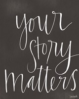 Framed Your Story Matters