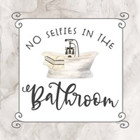 Framed Bath Humor No Selfies