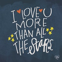 Framed I Love You More Than the Stars