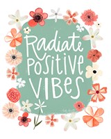 Framed Radiate Positive Vibes