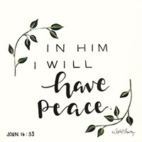 Framed In Him I will have Peace