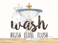 Framed Wash - Brush - Floss - Flush