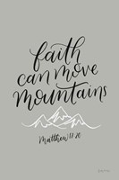 Framed Faith Can Move Mountains