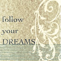 Framed 'Follow Your Dreams' border=